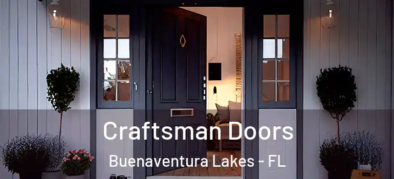 Craftsman Doors Buenaventura Lakes - FL
