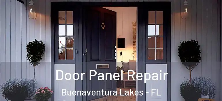 Door Panel Repair Buenaventura Lakes - FL