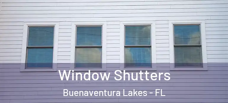 Window Shutters Buenaventura Lakes - FL